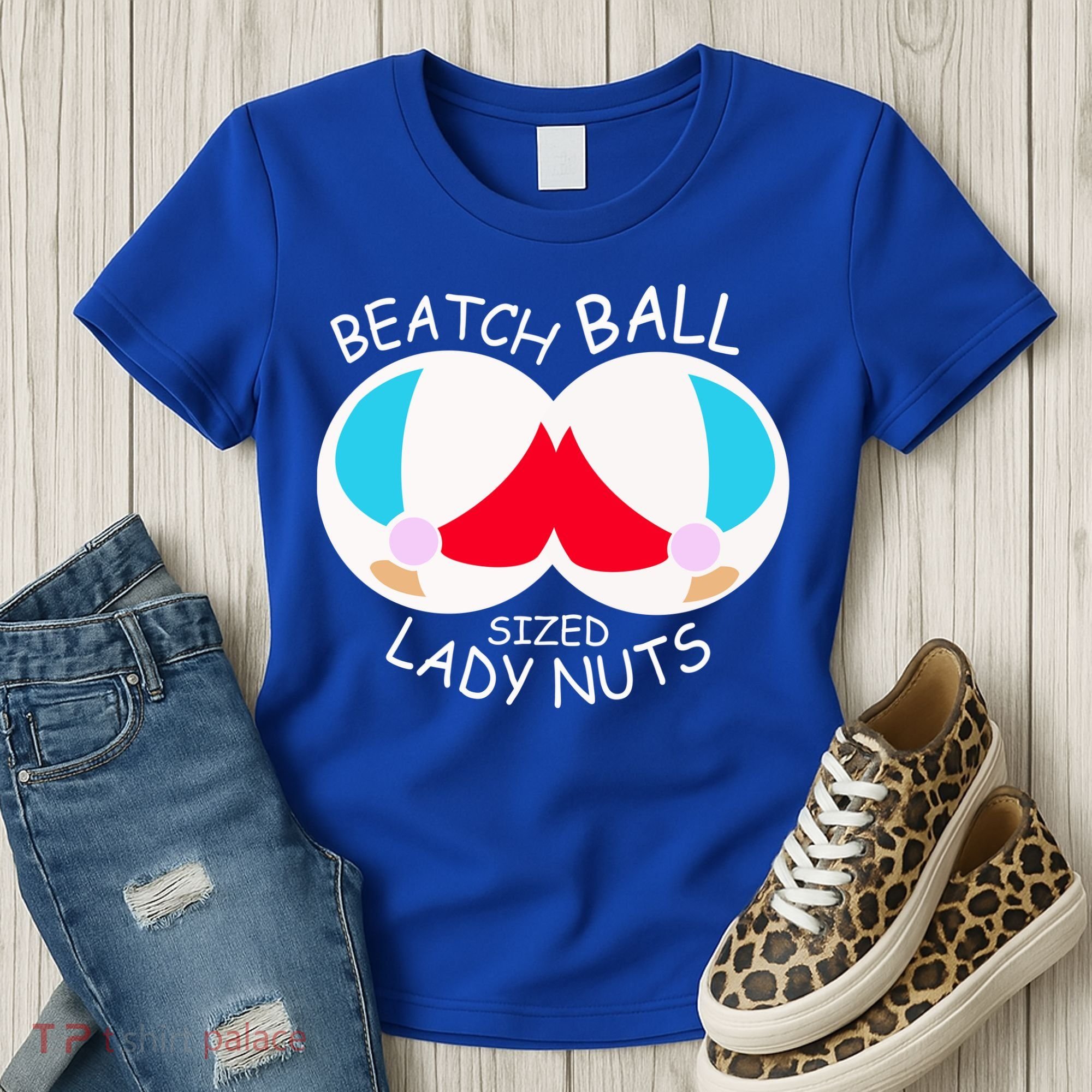 Beach Ball Sized Lady Nuts Women's T-Shirt