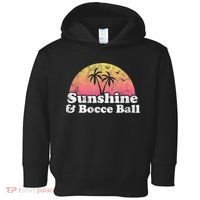 Bocce Ball Sunshine And Bocce Ball Toddler Hoodie thumb 0