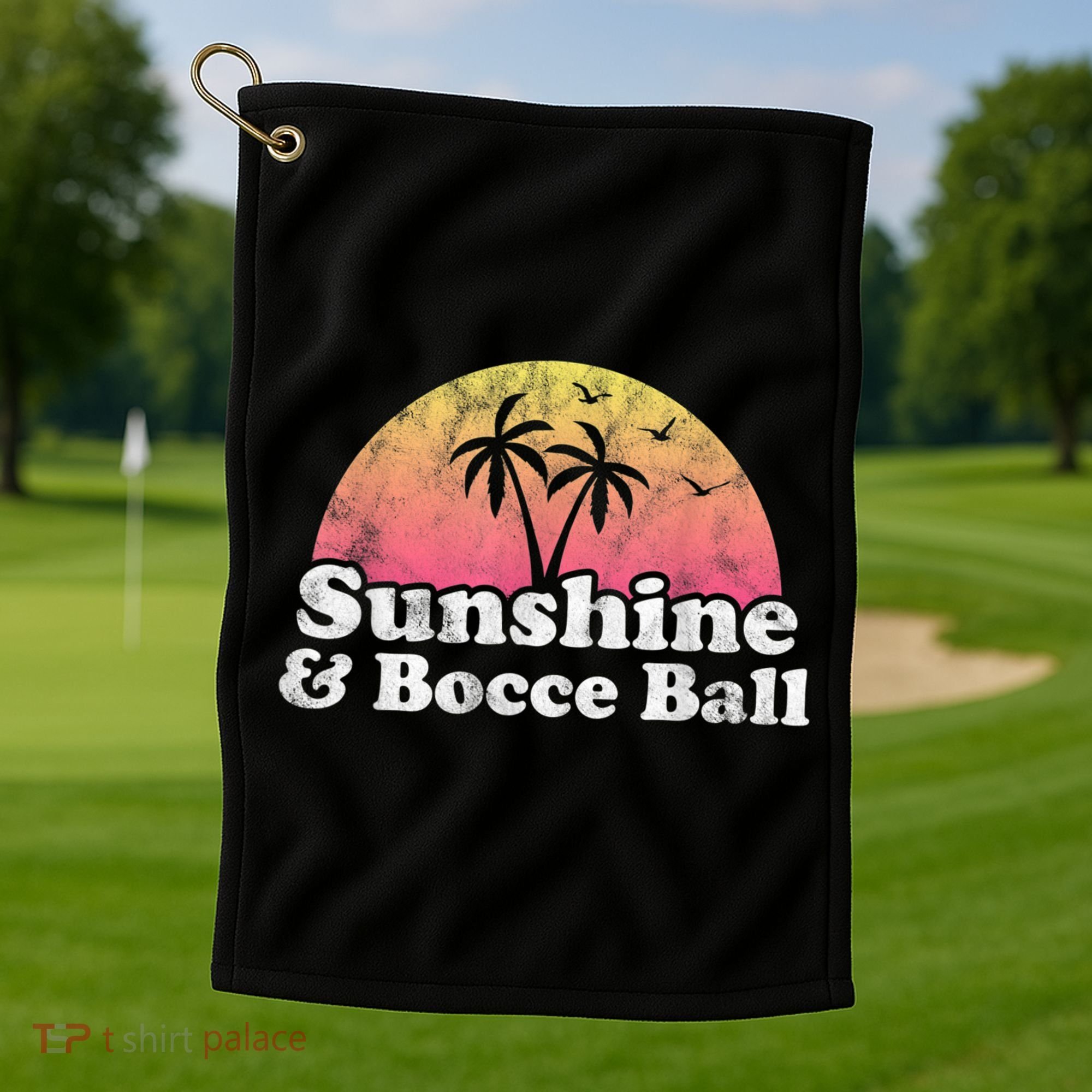 Bocce Ball Sunshine And Bocce Ball Golf Towel