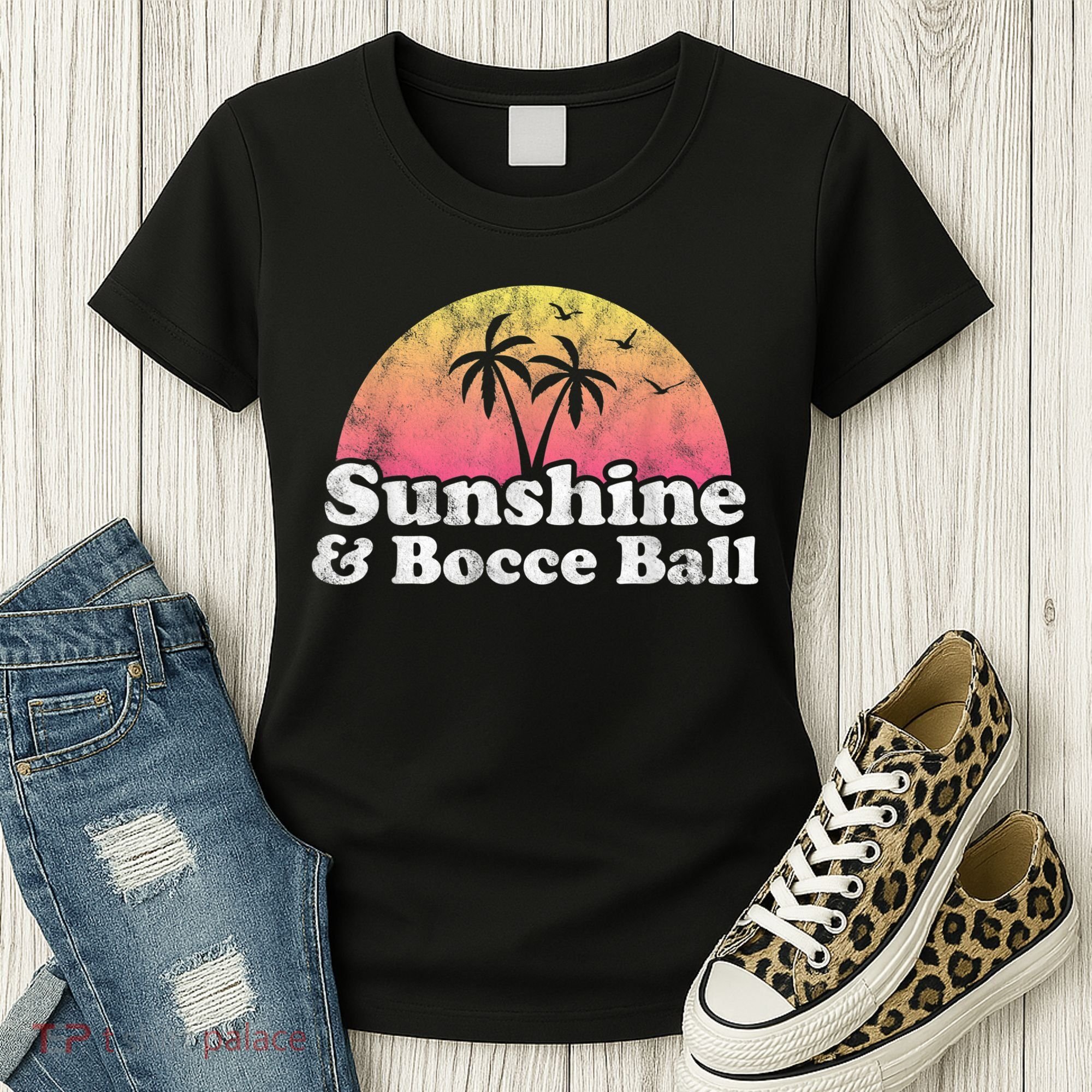 Bocce Ball Sunshine And Bocce Ball Women's T-Shirt