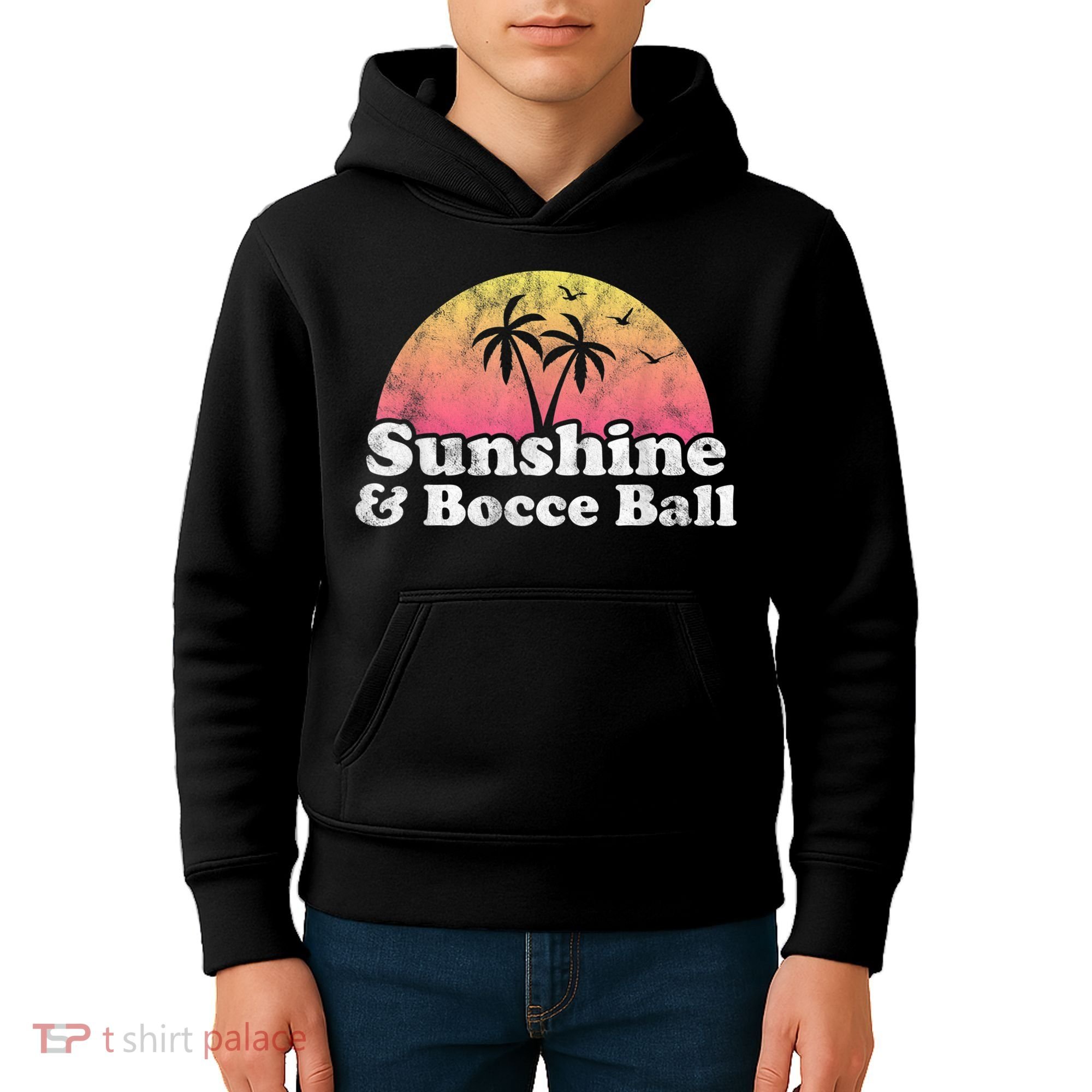 Bocce Ball Sunshine And Bocce Ball Kids Hoodie