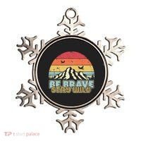 Be Brave Stay Wild Retro Style Outdoors Ornament thumb 0
