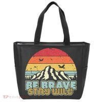 Be Brave Stay Wild Retro Style Outdoors Tote Bag thumb 0