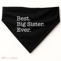 Best Big Sister Ever USA-Made Doggie Bandana thumb 0