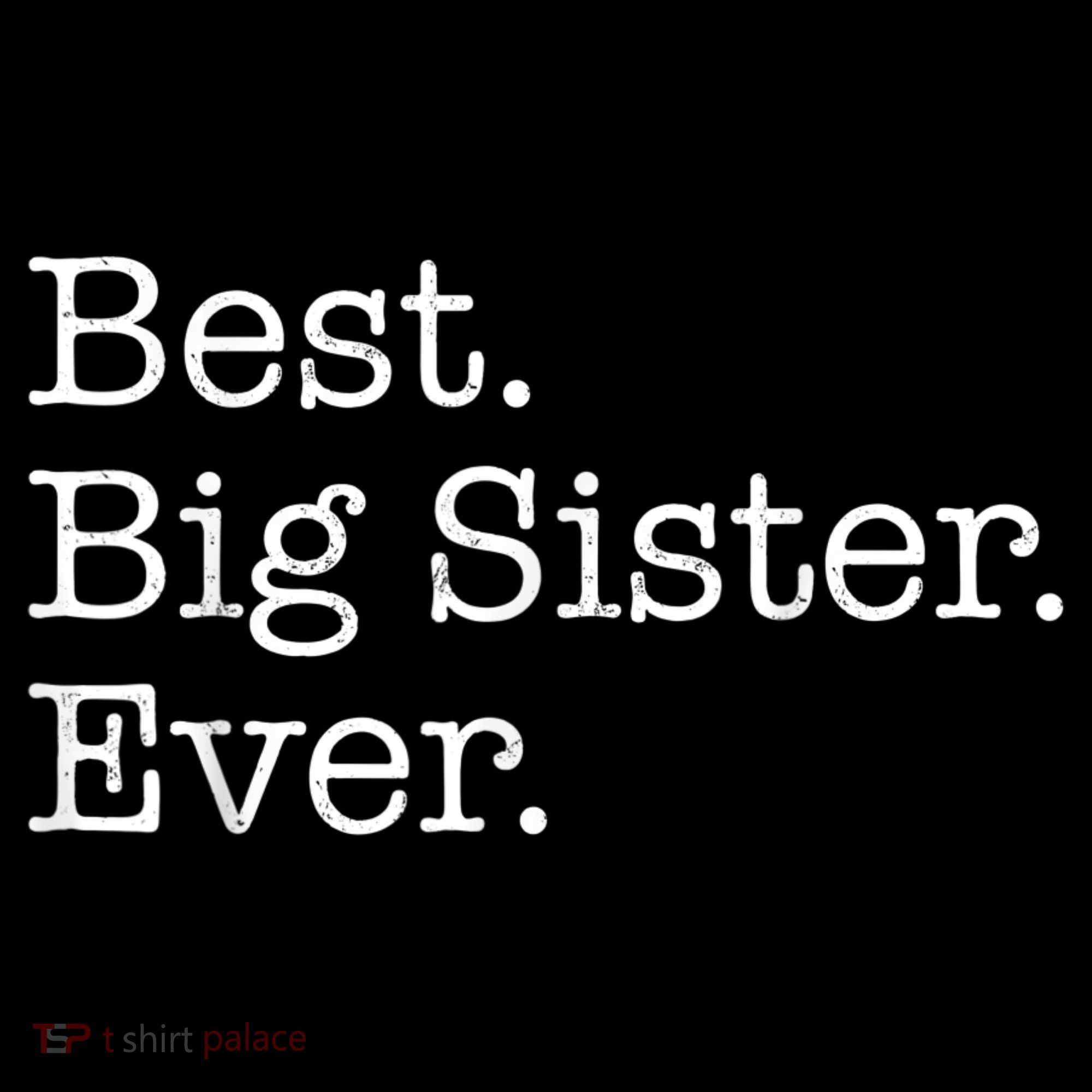 Best Big Sister Ever Button