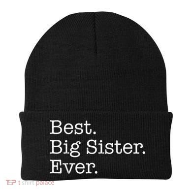 Best Big Sister Ever Beanie