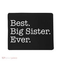 Best Big Sister Ever Mousepad thumb 0