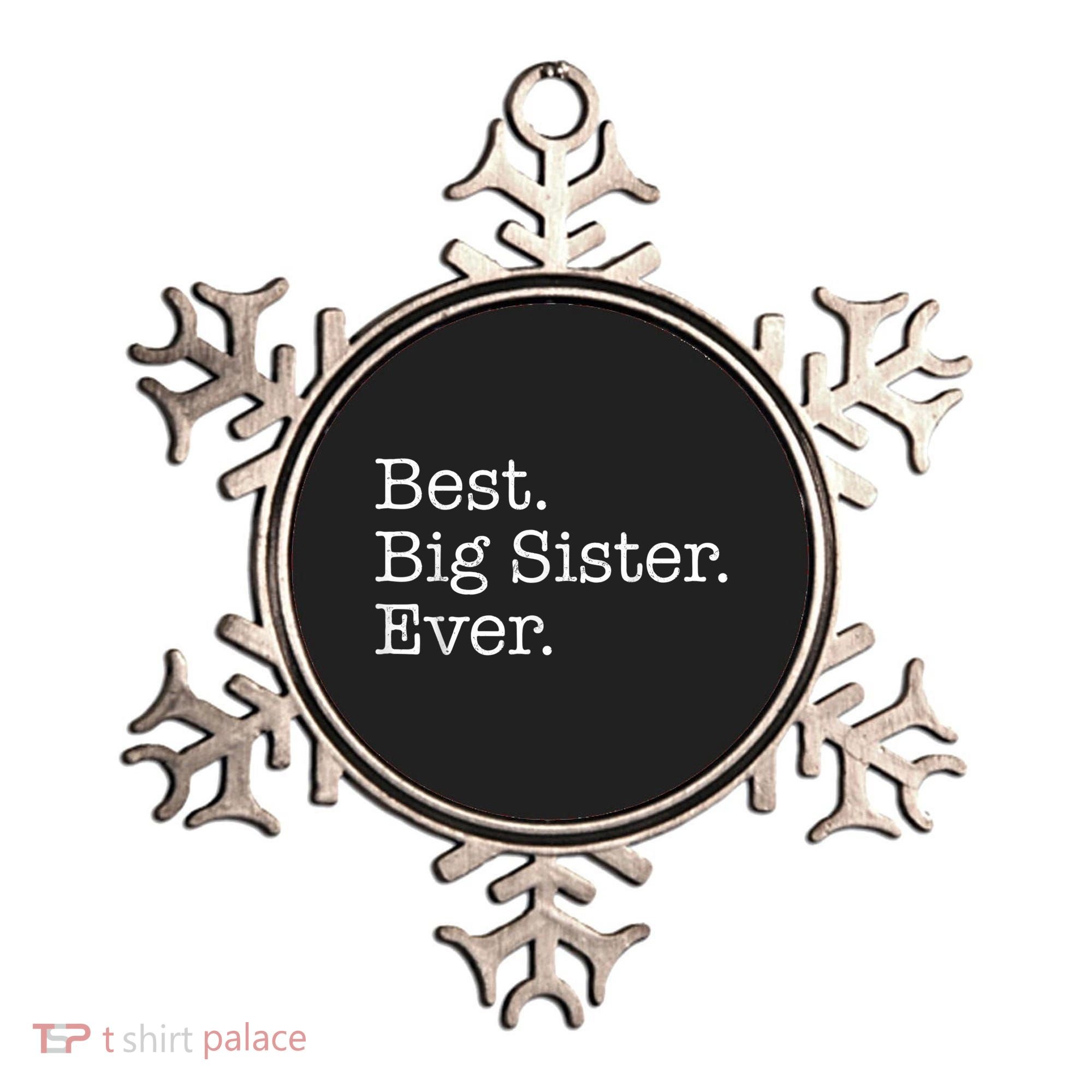 Best Big Sister Ever Ornament