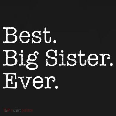 Best Big Sister Ever Toddler Hoodie