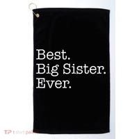 Best Big Sister Ever Golf Towel thumb 0