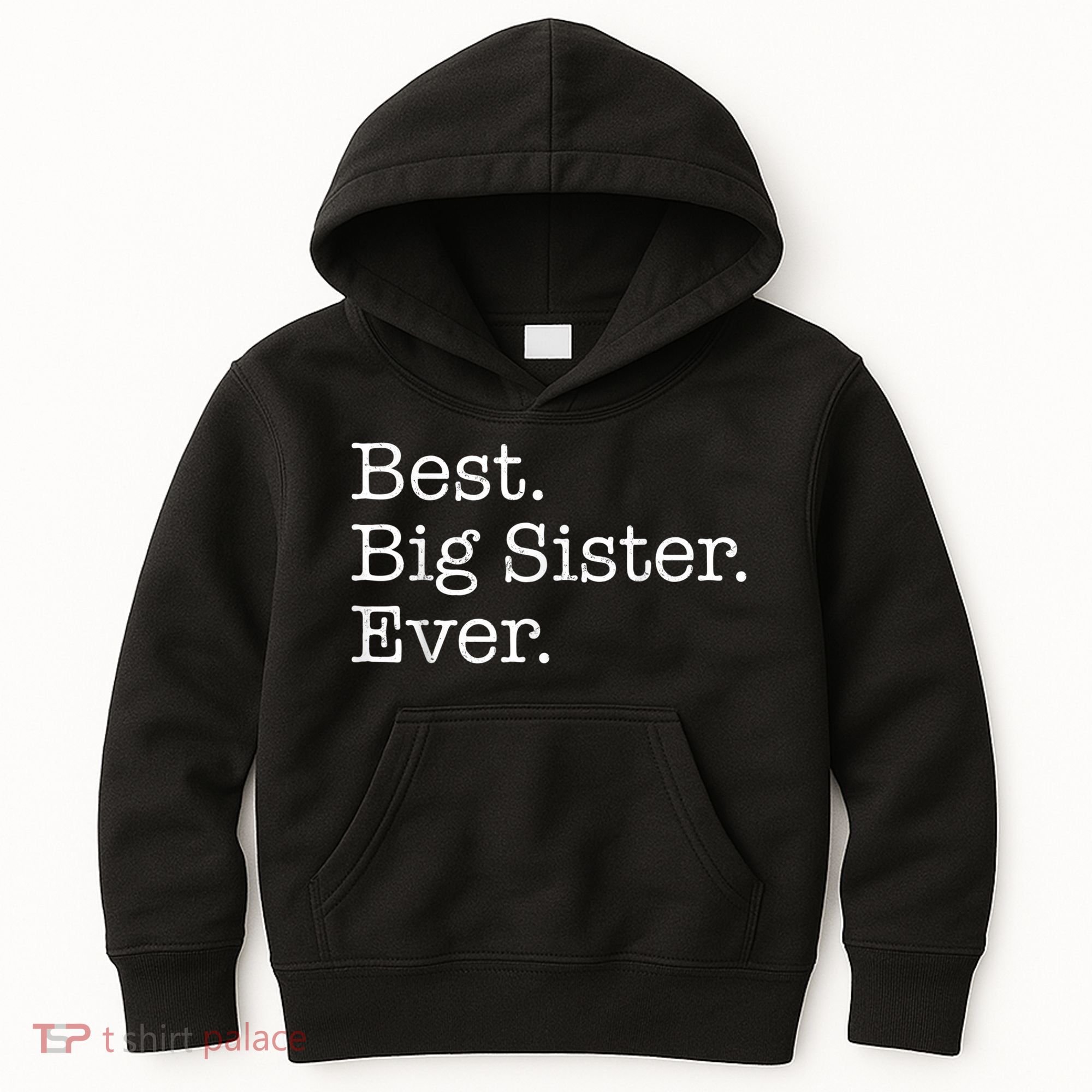 Best Big Sister Ever Kids Hoodie