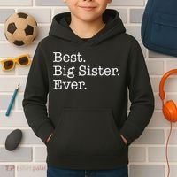Best Big Sister Ever Kids Hoodie thumb 2