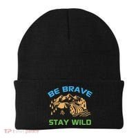 BE BRAVE STAY WILD Wilderness Nature Gift Camping Beanie thumb 0