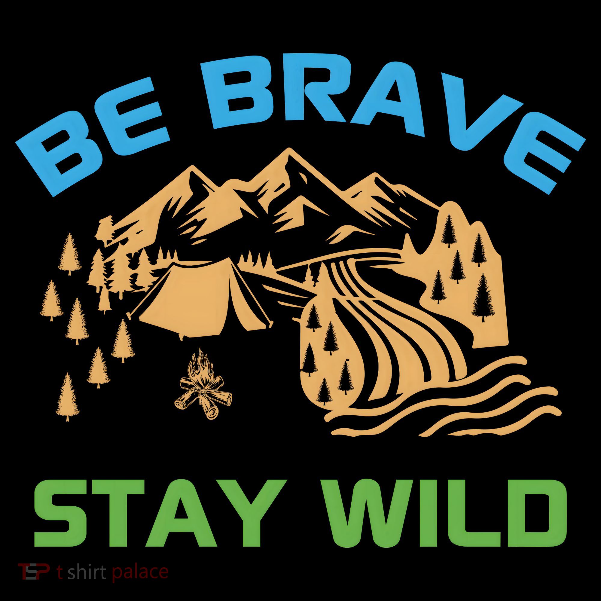 BE BRAVE STAY WILD Wilderness Nature Gift Camping Women's Hoodie