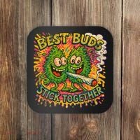 Best Buds Stick Together Marijuana Cannabis Weed Stoner Coaster thumb 0