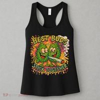 Best Buds Stick Together Marijuana Cannabis Weed Stoner Women's Tank Top thumb 3