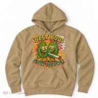 Best Buds Stick Together Marijuana Cannabis Weed Stoner Hoodie thumb 0