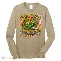 Best Buds Stick Together Marijuana Cannabis Weed Stoner Long Sleeve Shirt thumb 0
