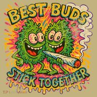 Best Buds Stick Together Marijuana Cannabis Weed Stoner Sweatshirt thumb 2