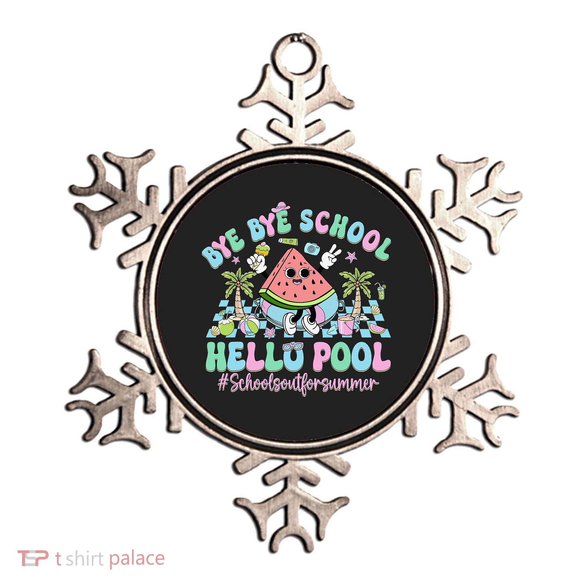 Bye Bye School Hello Pool Schools Out For Summer Teacher Ornament