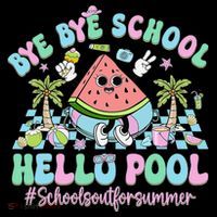 Bye Bye School Hello Pool Schools Out For Summer Teacher Women's Tank Top thumb 5