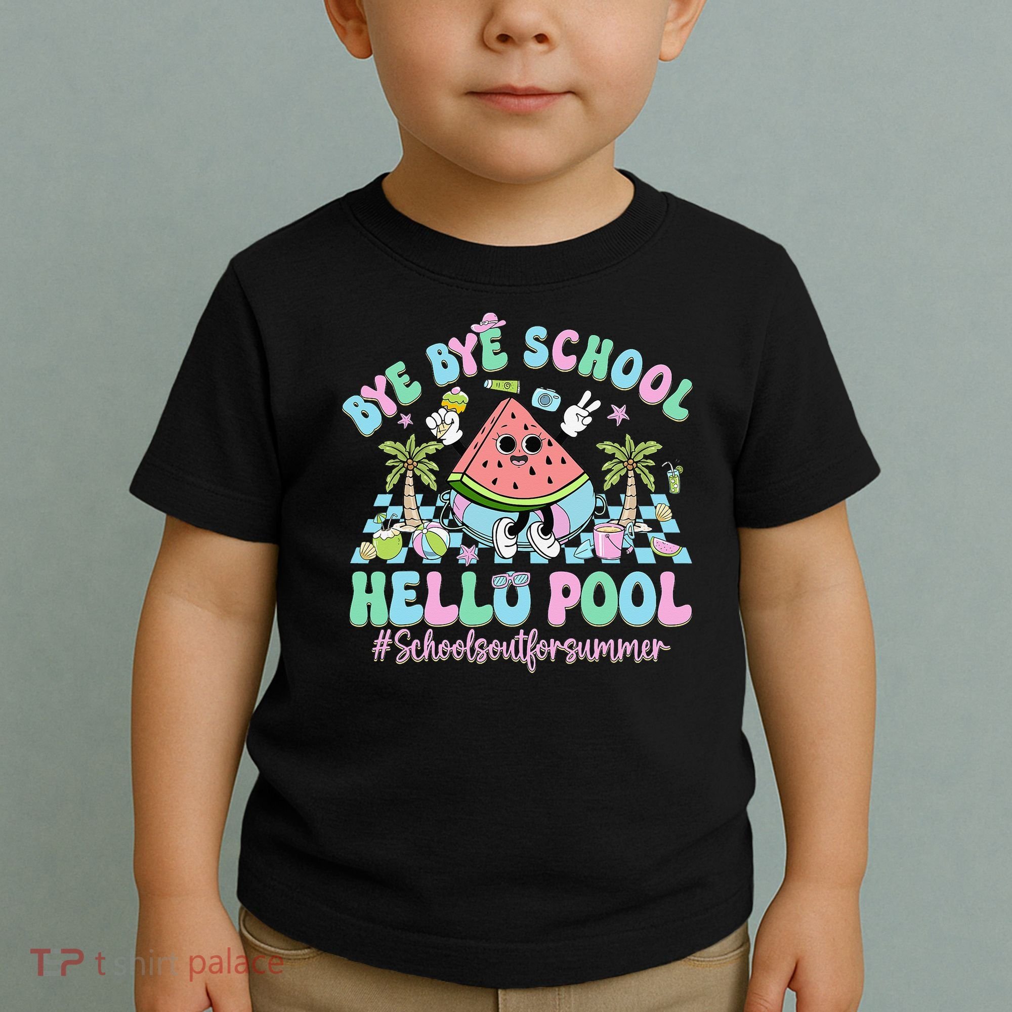 Bye Bye School Hello Pool Schools Out For Summer Teacher Toddler T-Shirt