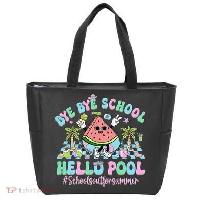 Bye Bye School Hello Pool Schools Out For Summer Teacher Tote Bag
