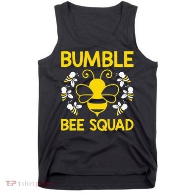 Bumble Bee Squad Bumblebee Team Group Tank Top