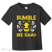 Bumble Bee Squad Bumblebee Team Group Toddler T-Shirt thumb 0