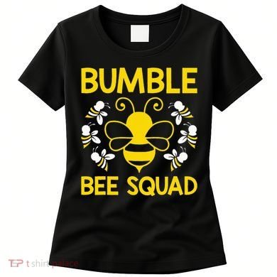 Bumble Bee Squad Bumblebee Team Group Women's T-Shirt