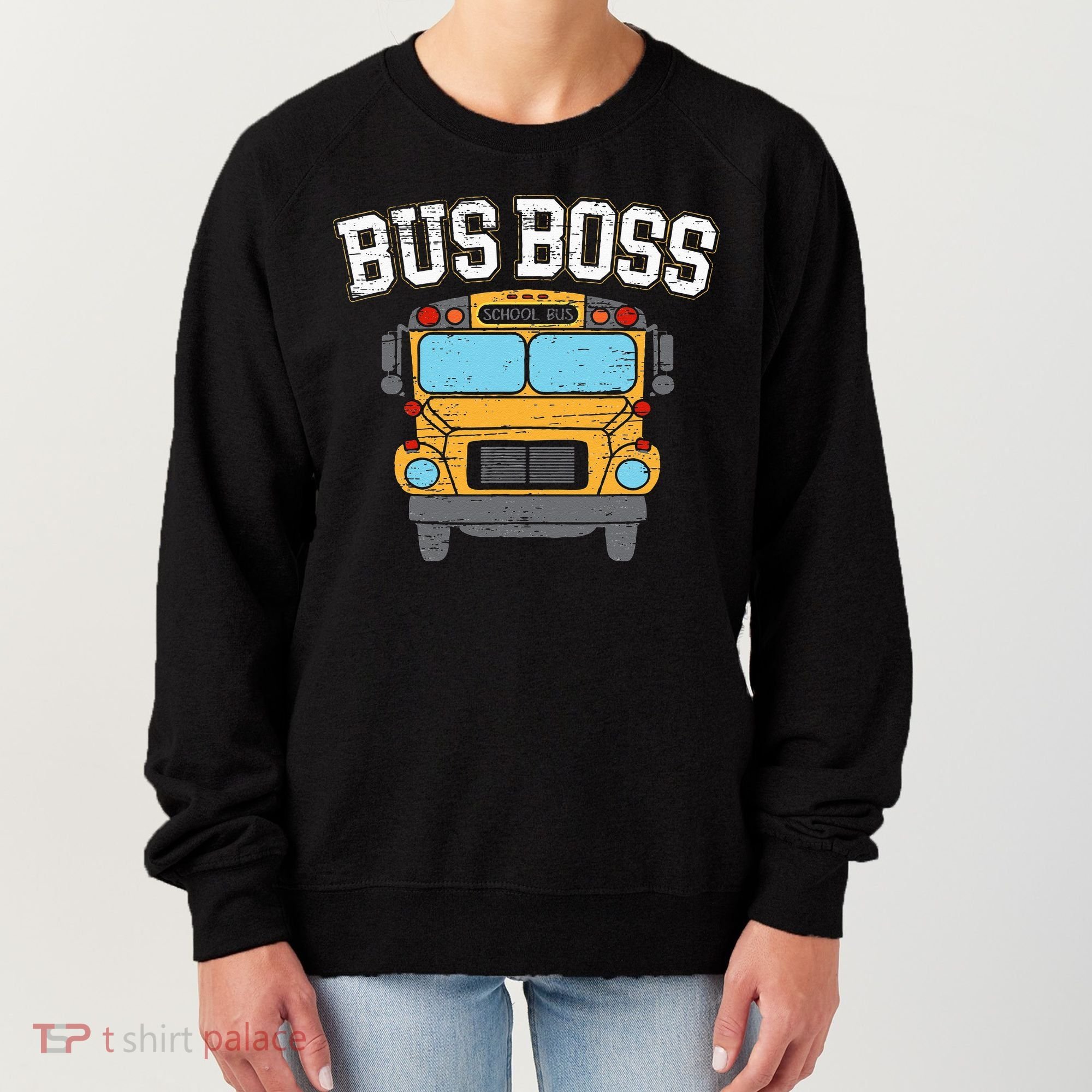 Bus Boss School Service Student Delivery Specialist Women's Sweatshirt