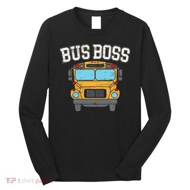 Bus Boss School Service Student Delivery Specialist Long Sleeve Shirt