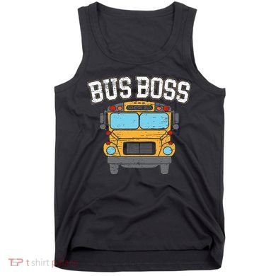 Bus Boss School Service Student Delivery Specialist Tank Top