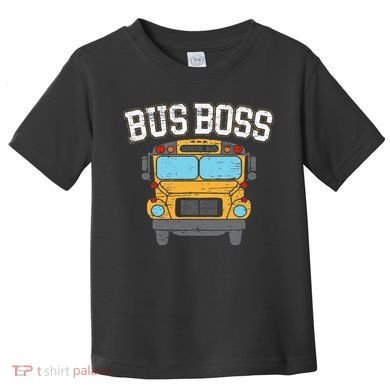Bus Boss School Service Student Delivery Specialist Toddler T-Shirt
