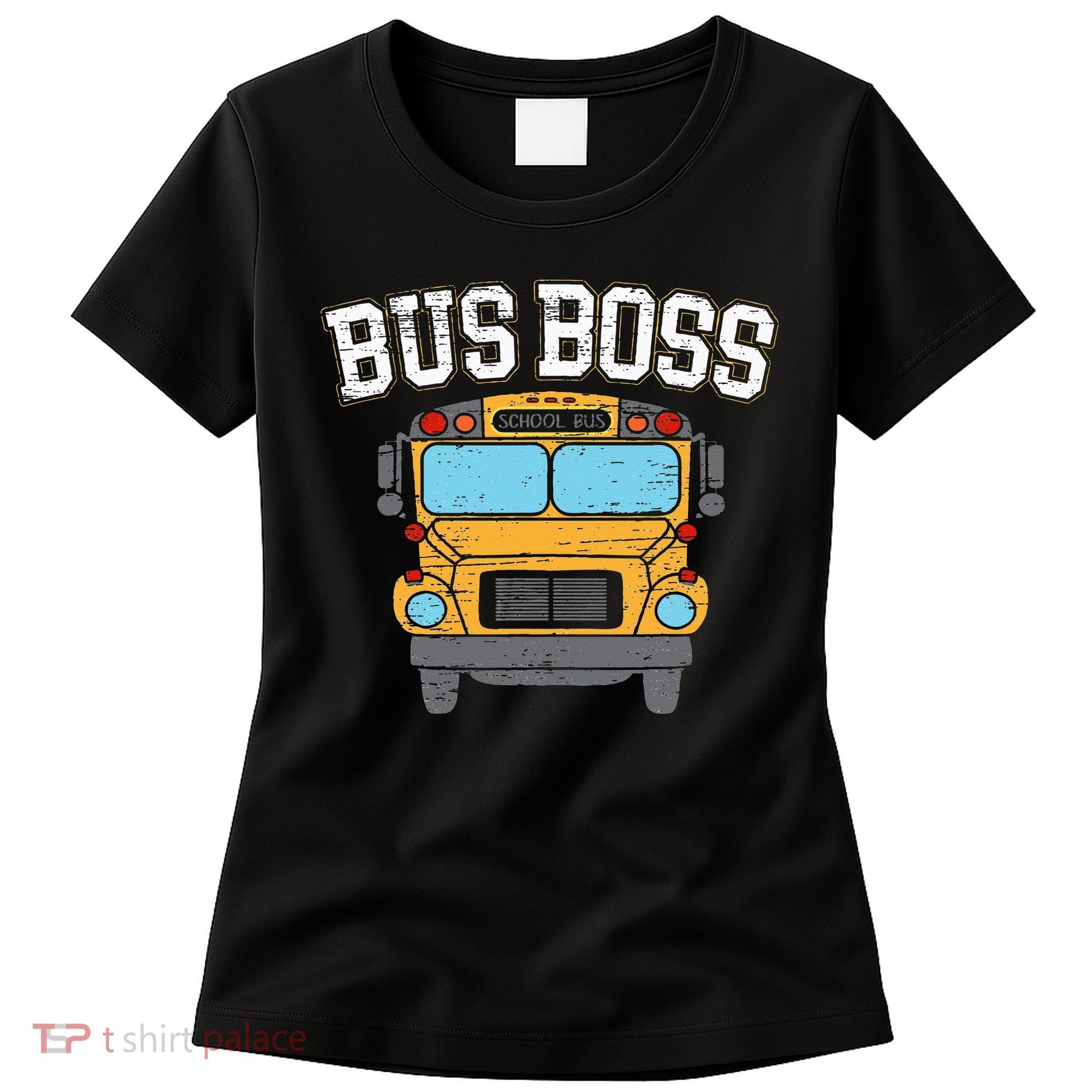 Bus Boss School Service Student Delivery Specialist Women's T-Shirt