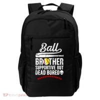 Ball Brother Supportive But Bored Softball Baseball Brother Gift Backpack thumb 0