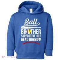 Ball Brother Supportive But Bored Softball Baseball Brother Gift Toddler Hoodie thumb 0