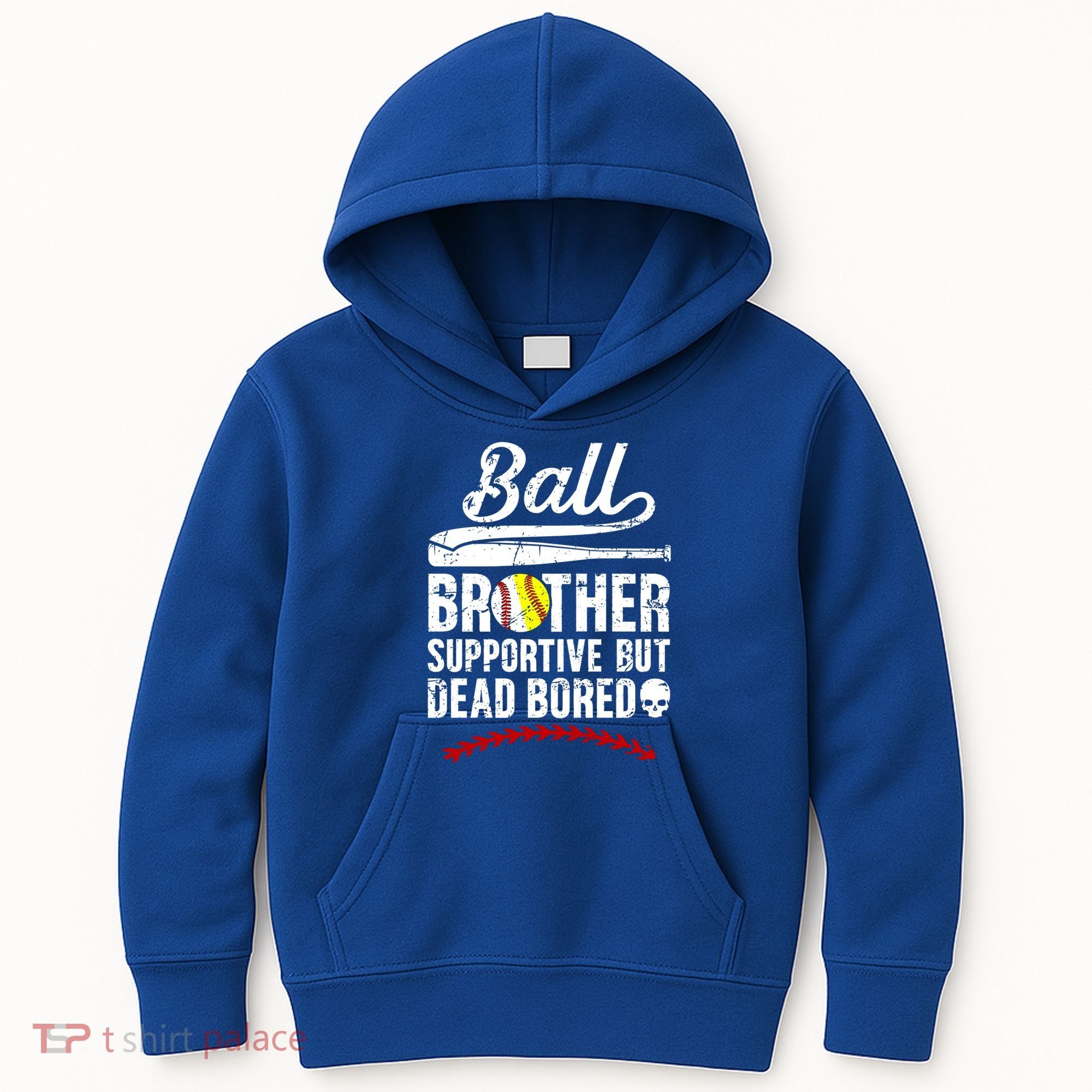Ball Brother Supportive But Bored Softball Baseball Brother Gift Kids Hoodie