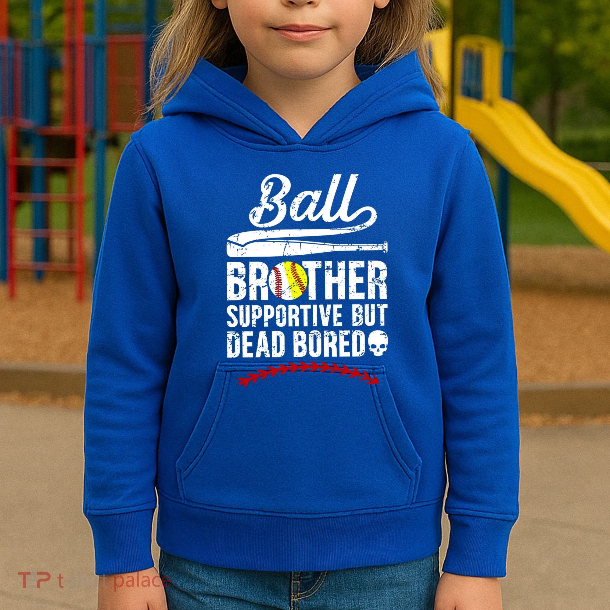 Ball Brother Supportive But Bored Softball Baseball Brother Gift Kids Hoodie