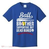 Ball Brother Supportive But Bored Softball Baseball Brother Gift Kids T-Shirt thumb 0