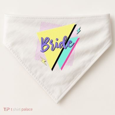 Bride & Bride Squad Retro 90’s Bachelorette Party Matching USA-Made Doggie Bandana