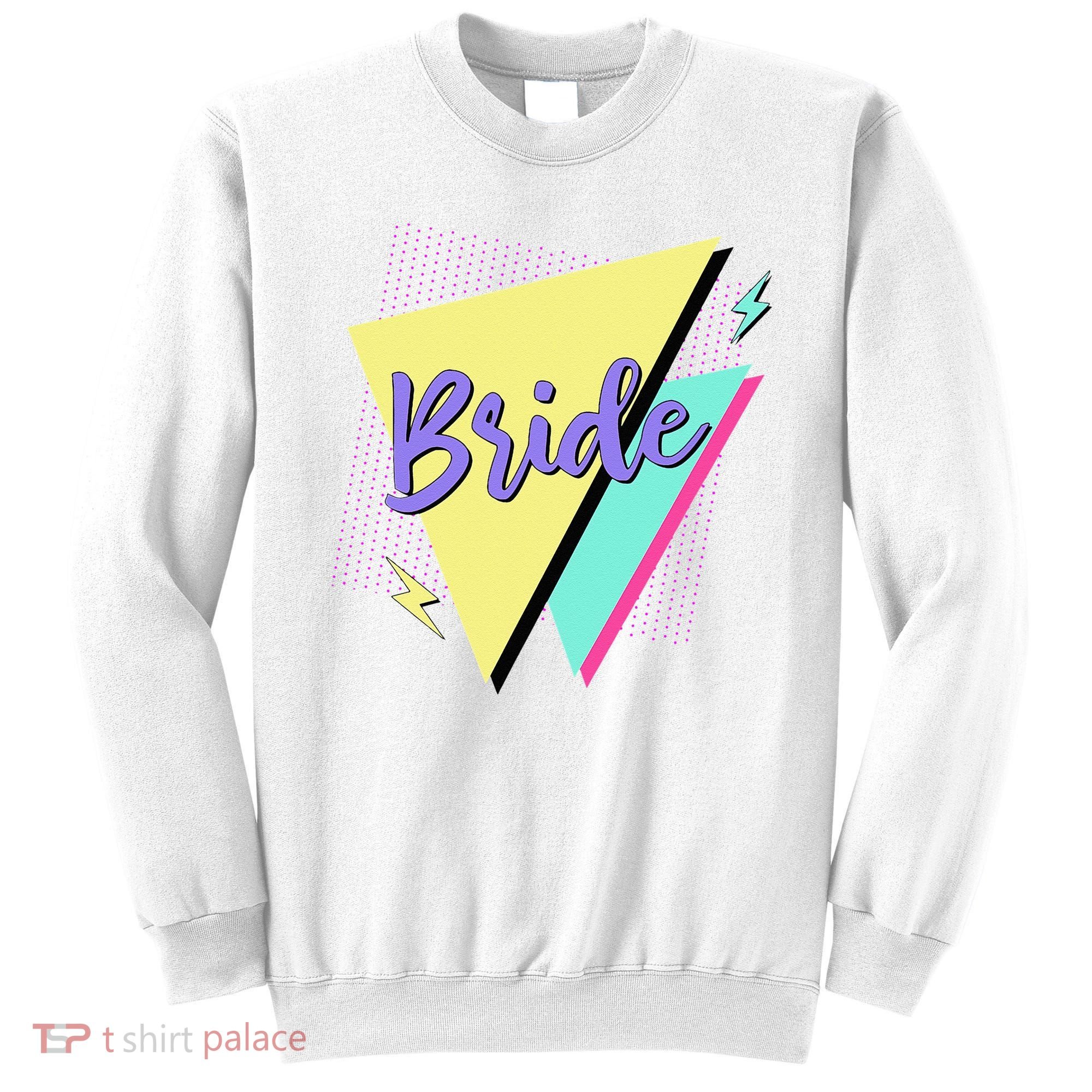 Bride & Bride Squad Retro 90’s Bachelorette Party Matching Sweatshirt