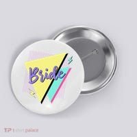 Bride & Bride Squad Retro 90’s Bachelorette Party Matching Button thumb 0