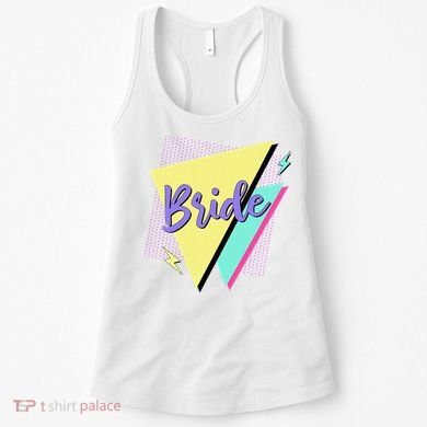 Bride & Bride Squad Retro 90’s Bachelorette Party Matching Women's Tank Top