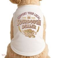 Bread Baker Support Your Local Sourdough Dealer Doggie Tank thumb 0