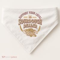 Bread Baker Support Your Local Sourdough Dealer USA-Made Doggie Bandana thumb 0