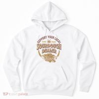 Bread Baker Support Your Local Sourdough Dealer Hoodie thumb 0