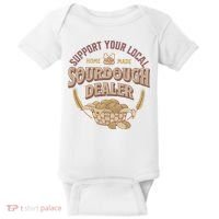 Bread Baker Support Your Local Sourdough Dealer Baby Bodysuit thumb 0