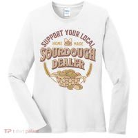 Bread Baker Support Your Local Sourdough Dealer Women's Long Sleeve Shirt thumb 0