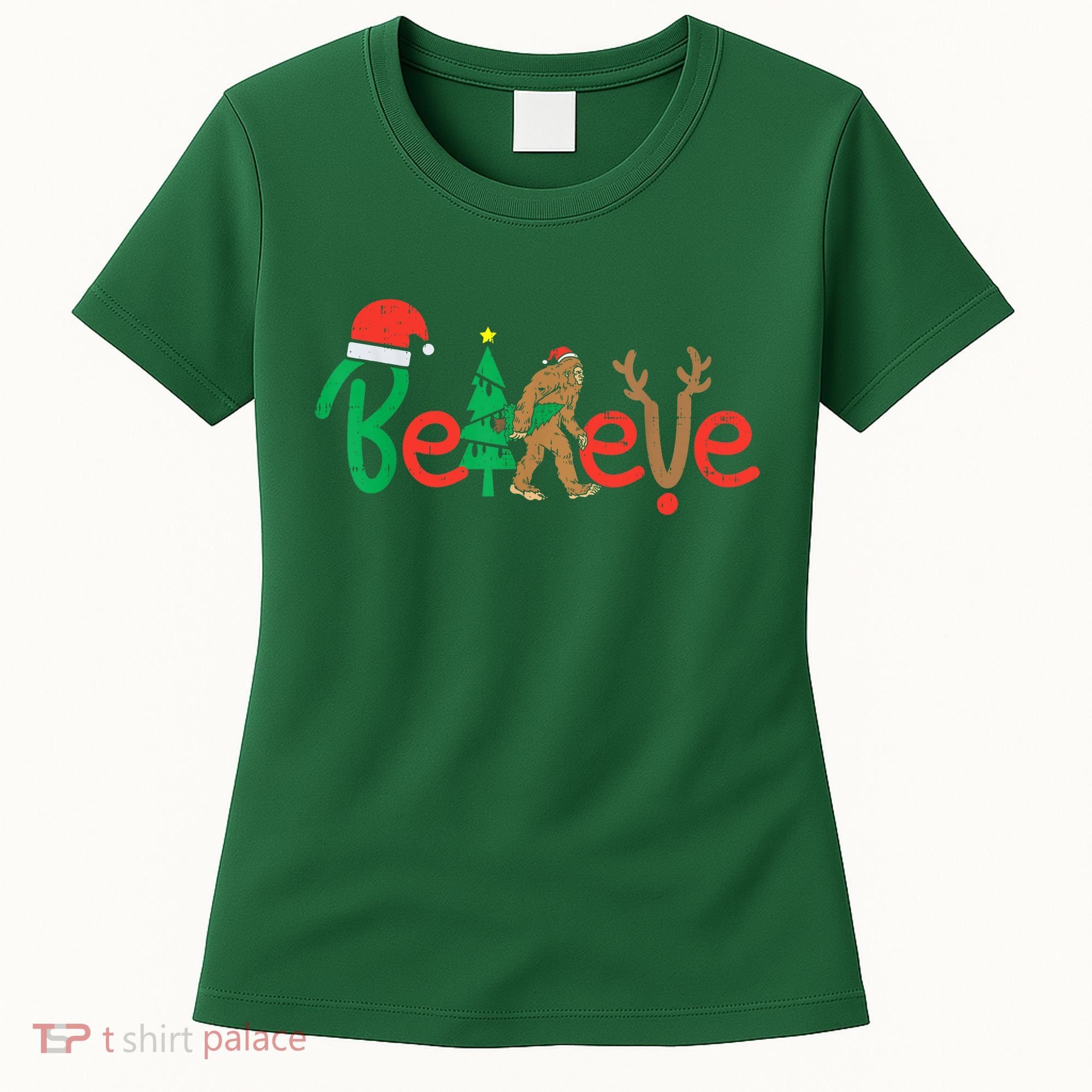 Believe Bigfoot Sasquatch Santa Reindeer Christmas Tree Women's T-Shirt